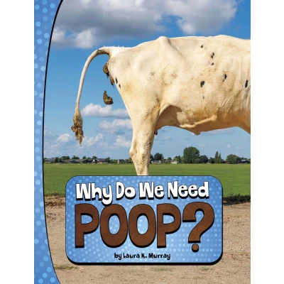 Afbeelding van Why Do We Need Poop?