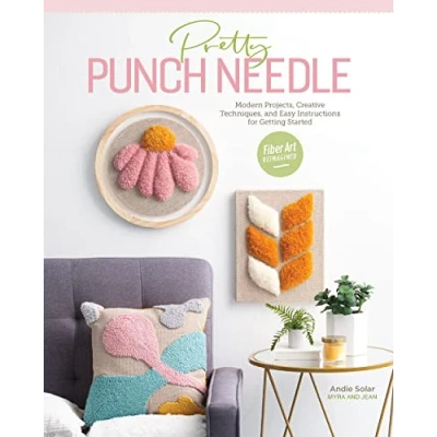 Afbeelding van Pretty Punch Needle: Patterns, Techniques &amp; Projects: Modern Projects, Creative and Easy Instructions for Getting Started