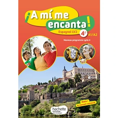 Afbeelding van El nuevo A mi me encanta cycle 4 / 4e LV2 : Livre élève