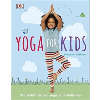 Afbeelding van Yoga for Kids: Simple First Steps in and Mindfulness (Mindfulness Kids)