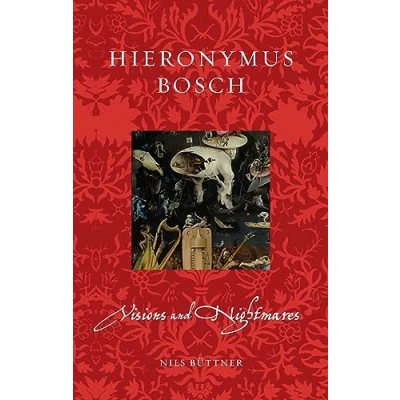 Afbeelding van Hieronymus Bosch: Visions and Nightmares