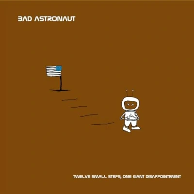 Afbeelding van Bad Astronaut Twelve Small Steps One Giant Disappointment (2 LPs)