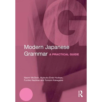 Afbeelding van Modern Japanese Grammar: A Practical Guide