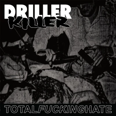 Afbeelding van Driller Killer Total Fucking Hate (LP)
