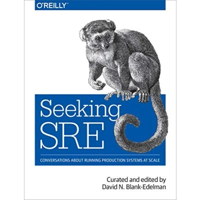 Afbeelding van Seeking SRE: Conversations about running production systems at scale