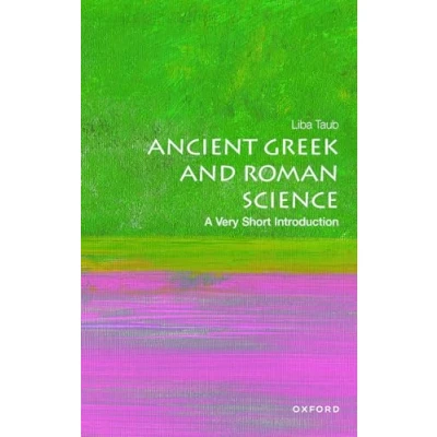 Afbeelding van Ancient Greek and Roman Science: A Very Short Introduction