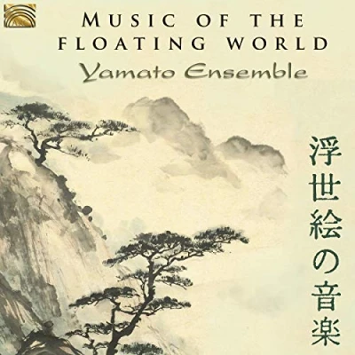 Afbeelding van Yamato Ensemble Music Of The Floating World (CD)