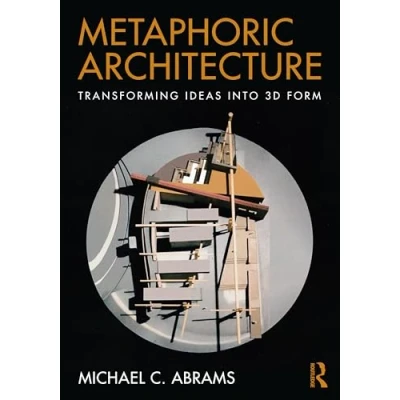 Afbeelding van Metaphoric Architecture