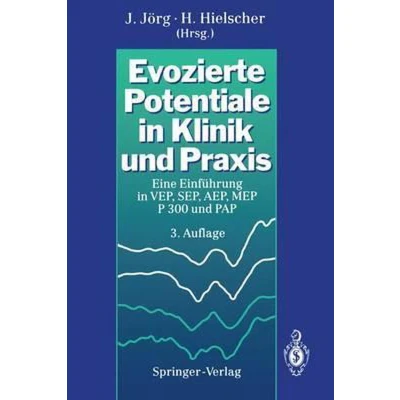 Afbeelding van Evozierte Potentiale in Klinik Und Praxis