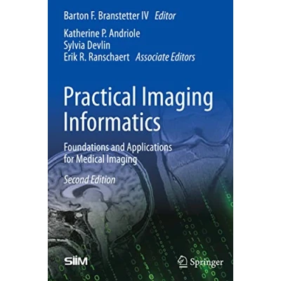 Afbeelding van Practical Imaging Informatics: Foundations and Applications for Medical