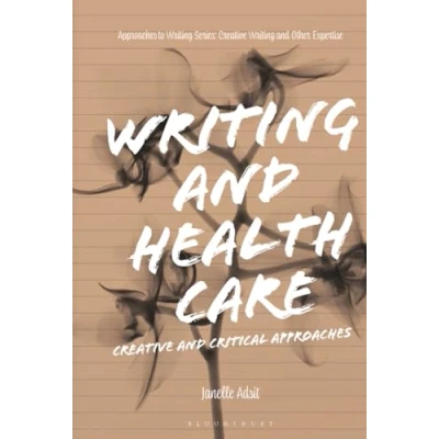 Afbeelding van Approaches to Writing and Health Care