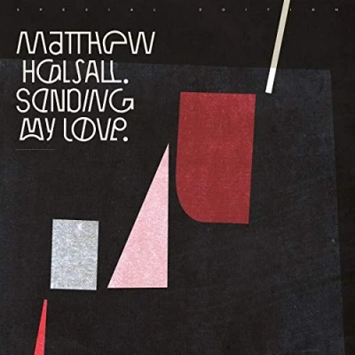 Afbeelding van Matthew Halsall Sending My Love (CD) (Special Edition)