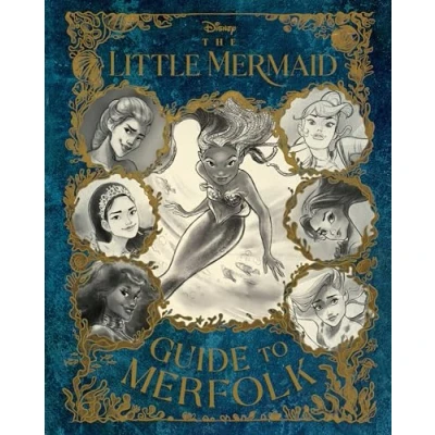 Afbeelding van The Little Mermaid: Guide to Merfolk