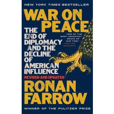 Afbeelding van War on Peace: the End of Diplomacy and Decline American Influence