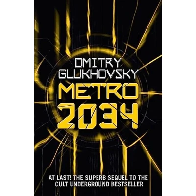 Afbeelding van Metro 2034: Dmitry Glukhovsky