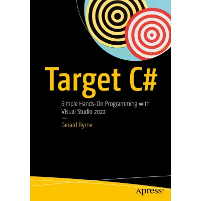 Afbeelding van Target C#: Simple Hands On Programming with Visual Studio 2022