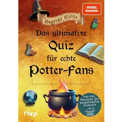 Afbeelding van Das ultimative Quiz für echte Potter Fans: von den Machern des zauberhaften Podcasts. Der Wissenstest alle Potterheads und Fans Hogwarts, Harry Co. Ein perfektes Geschenk