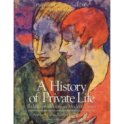 Afbeelding van a History of Private Life V 5 Riddles Identity in Modern Times (Paper)