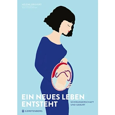 Afbeelding van Ein neues Leben entsteht: Schwangerschaft und Geburt