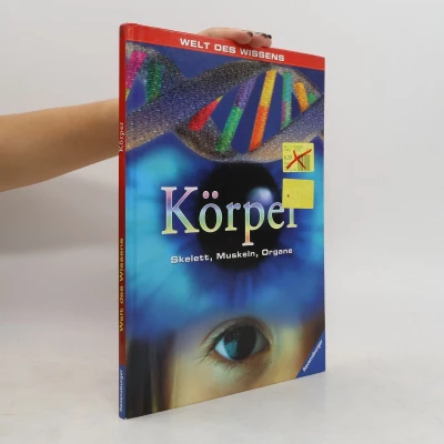 Afbeelding van Körper. Welt des Wissens