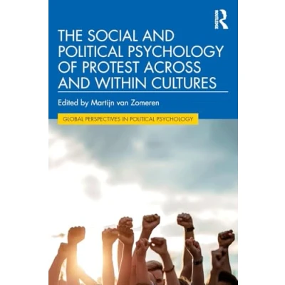 Afbeelding van Global Perspectives in Political Psychology The Social and of Protest Across Within Cultures