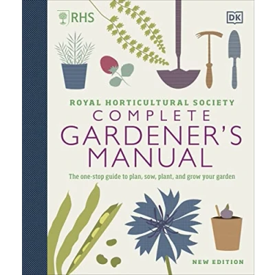 Afbeelding van RHS Complete Gardener&#039;s Manual: The one stop guide to plan, sow, plant, and grow your garden