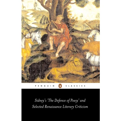 Afbeelding van Sidney&#039;s &#039;The Defence of Poesy&#039; and Selected Renaissance Literary Criticism