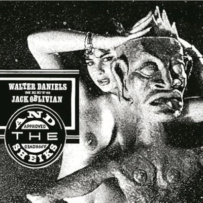 Afbeelding van Walter Meets Jack Oblivian &amp; the Sheiks Daniels Return of... (Single)