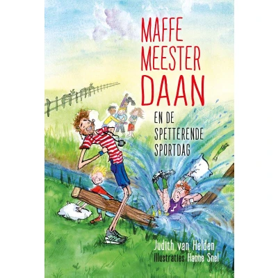 Afbeelding van Maffe Meester Daan en de spetterende sportdag (Hardback)