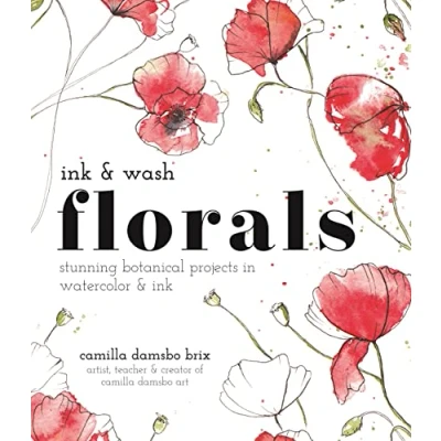 Afbeelding van Ink and Wash Florals: Stunning Botanical Projects in Watercolor