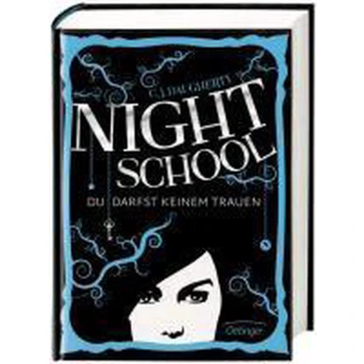 Afbeelding van Night School 01. Du darfst keinem trauen