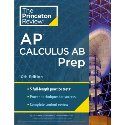 Afbeelding van Princeton Review AP Calculus AB Prep, 10th Edition: 5 Practice Tests + Complete Content Strategies &amp; Techniques (2024)