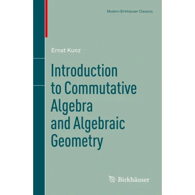 Afbeelding van Introduction to Commutative Algebra and Algebraic Geometry