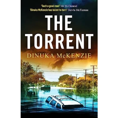 Afbeelding van The Torrent: An unputdownable Australian crime thriller