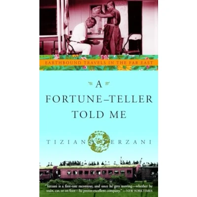 Afbeelding van A Fortune Teller Told Me: Earthbound Travels in the Far East