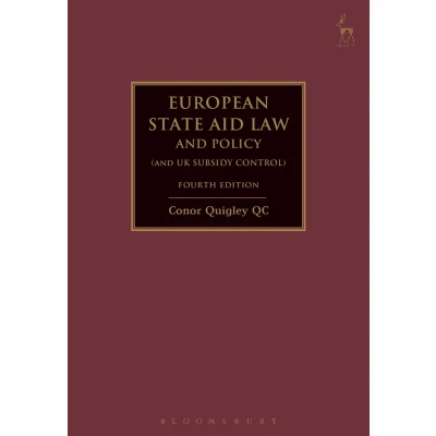 Afbeelding van European State Aid Law and Policy (and UK Subsidy Control)