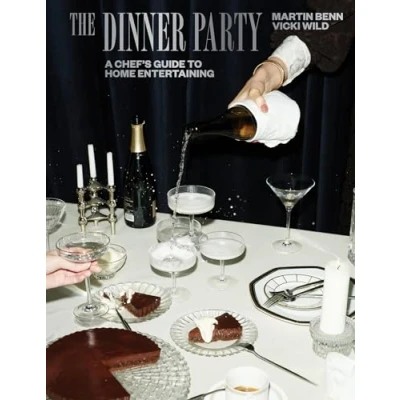 Afbeelding van The Dinner Party: A Chef&#039;s Guide to Home Entertaining