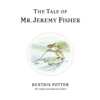 Afbeelding van The Tale of Mr. Jeremy Fisher: original and authorized edition: 7