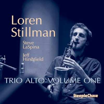 Afbeelding van Loren Stillman Trio Alto Volume One (CD)