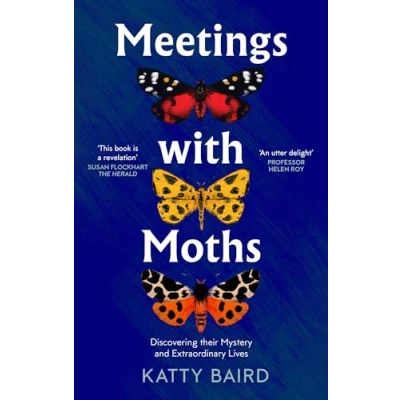 Afbeelding van Meetings with Moths: Discovering Their Mystery and Extraordinary Lives