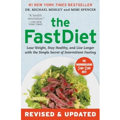 Afbeelding van the Fastdiet Revised &amp; Updated: Lose Weight, Stay Healthy, and Live Longer with Simple Secret of Intermittent Fasting