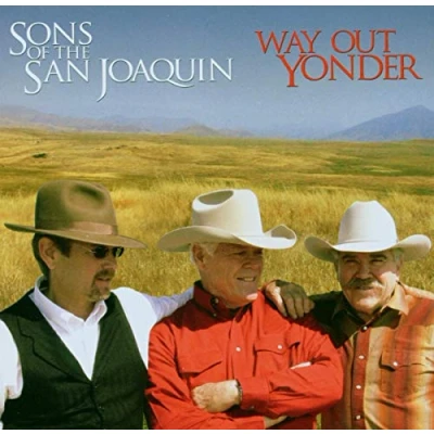 Afbeelding van Sons Of The San Joaquin Way Out Yonder