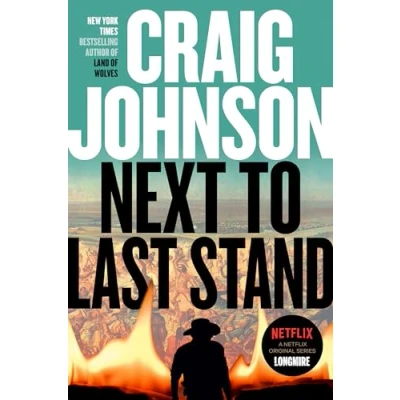 Afbeelding van Next to Last Stand: A Longmire Mystery: 16