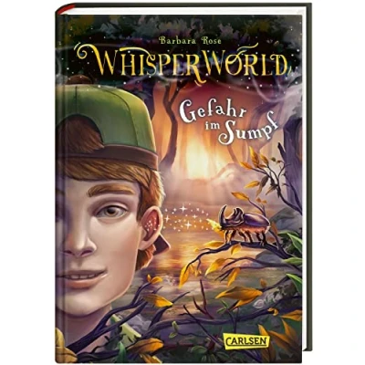 Afbeelding van Whisperworld 4: Gefahr im Sumpf: eine spannende Lesereise für Kinder ab 9 in unbekannte Welt mit wilden Tieren, Fantasiewesen, Prüfungen und ganz viel Abenteuer