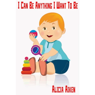 Afbeelding van I Can Be Anything Want to