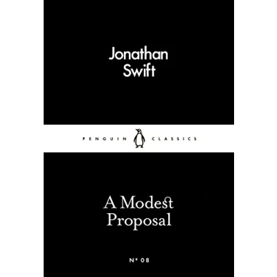 Afbeelding van A Modest Proposal: Jonathan Swift