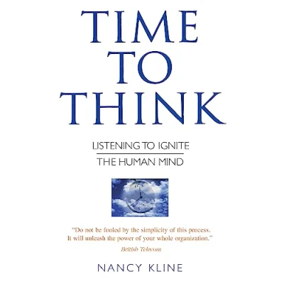 Afbeelding van Time to Think: Listening Ignite the Human Mind