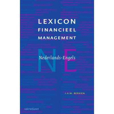 Afbeelding van Lexicon Financieel Management Nederlands Engels