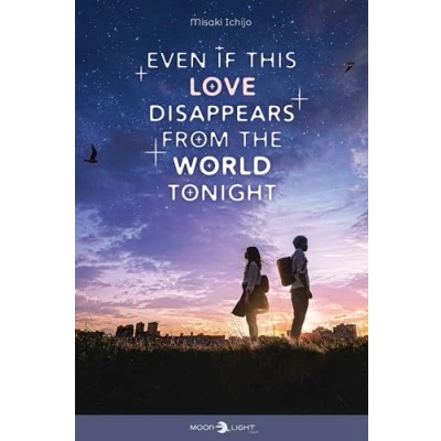 Afbeelding van Even if this Love Disappears from the World Tonight