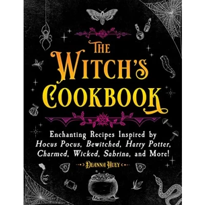 Afbeelding van The Witch&#039;s Cookbook: Enchanting Recipes Inspired by Hocus Pocus, Bewitched, Harry Potter, Charmed, Wicked, Sabrina, and More!